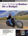 Image for How to Build a Bobber on a Budget