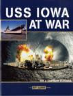 Image for USS Iowa at War
