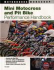 Image for Mini Motocross and Pit Bike Performance Handbook
