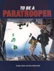 Image for To be a paratrooper