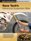Image for Race Tech&#39;s motorcycle suspension bible