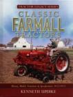 Image for Classic Farmall tractors  : history, models, variations &amp; specifications 1922-1975