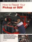 Image for How to Repair Your Pickup or Suv