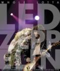 Image for Whole lotta Led Zeppelin  : the illustrated history of the heaviest band of all time