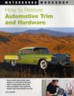 Image for How to Restore Automotive Trim and Hardware
