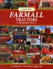 Image for Legendary Farmall tractors  : a photographic history