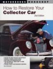 Image for How to Restore Your Collector Car