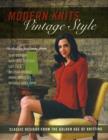 Image for Modern knits, vintage style  : classic designs from the golden age of knitting