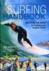 Image for The surfing handbook  : mastering the waves for beginning and amateur surfers