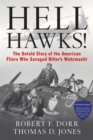 Image for Hell hawks!  : the untold story of the American fliers who savaged Hitler&#39;s Wehrmacht