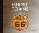 Image for Ghost Towns of Route 66