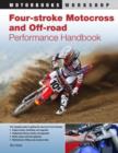Image for Four-stroke motocross and off-road motorcycle performance handbook