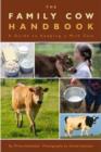 Image for The family cow handbook  : a guide to keeping a milk cow