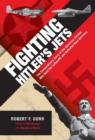 Image for Fighting Hitler&#39;s Jets