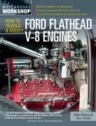 Image for How to Rebuild and Modify Ford Flathead V-8 Engines