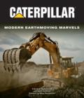 Image for Caterpillar  : modern earthmoving marvels