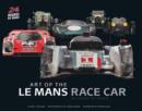 Image for Art of the Le Mans Race Car