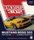 Image for Mustang Boss 302  : from racing legend to modern muscle car