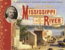 Image for Mark Twain&#39;s Mississippi River  : an illustrated chronicle of the big river in Samuel Clemens&#39; life and works