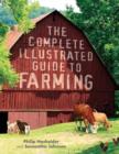 Image for The Complete Illustrated Guide to Farming
