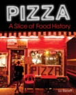 Image for Pizza, A Slice of American History