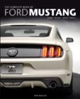 Image for The complete book of Ford Mustang  : every model since 1964 1/2