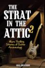 Image for The Strat in the Attic 2