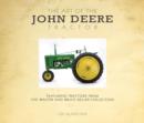 Image for The art of the John Deere tractor  : featuring tractors from the Walter and Bruce Keller Collection