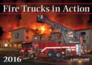 Image for Fire Trucks in Action 2016 : 16-Month Calendar September 2015 Through December 2016