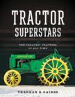 Image for Tractor superstars  : the greatest tractors of all time