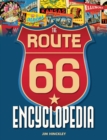 Image for The Route 66 Encyclopedia