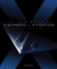 Image for The Big Book of X-Bombers &amp; X-Fighters