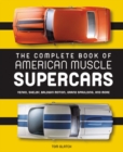 Image for The Complete Book of American Muscle Supercars
