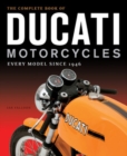 Image for The Complete Book of Ducati Motorcycles
