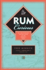Image for Rum curious  : the indispensable tasting guide to the world&#39;s spirit