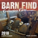 Image for Barn Find Collector Cars 2018 : 16 Month Calendar Includes September 2017 Through December 2018