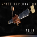 Image for Space Exploration 2018 : 16 Month Calendar Includes September 2017 Through December 2018