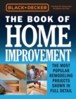Image for The book of home improvement  : the most poplular remodeling projects shown in full detail