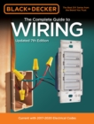 Image for Black &amp; Decker the complete guide to wiring  : current with 2017-2020 electrical codes