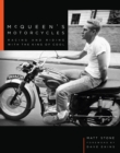 Image for McQueen&#39;s Motorcycles: Racing and Riding With the King of Cool