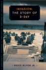 Image for Invasion  : the story of D-Day