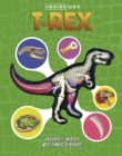 Image for Inside Out T. Rex : Explore the World&#39;s Most Famous Dinosaur!