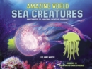 Image for Amazing World Sea Creatures