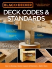 Image for Deck Codes &amp; Standards: How to Design, Build, Inspect &amp; Maintain a Safer Deck