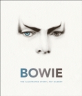 Image for Bowie: The Illustrated Story