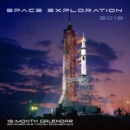 Image for Space Exploration 2019 : 16-Month Calendar Includes September 2018 through December 2019