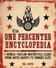 Image for The One Percenter Encyclopedia
