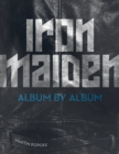 Image for Iron Maiden : Album by Album