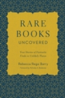 Image for Rare Books Uncovered