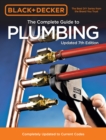 Image for Black &amp; Decker The Complete Guide to Plumbing Updated 7th Edition : Completely Updated to Current Codes